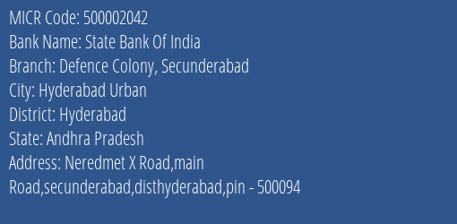 State Bank Of India Defence Colony Secunderabad Branch Address Details and MICR Code 500002042