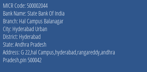 State Bank Of India Hal Campus Balanagar Branch Address Details and MICR Code 500002044