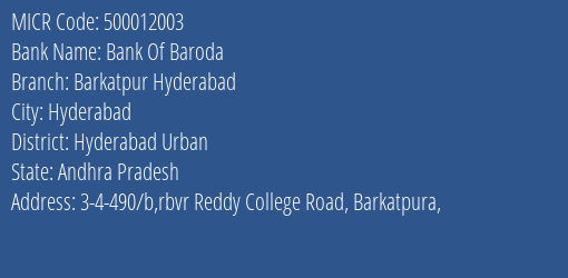 Bank Of Baroda Barkatpur Hyderabad MICR Code