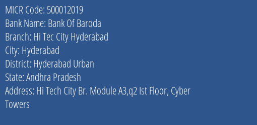 Bank Of Baroda Hi Tec City Hyderabad MICR Code
