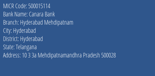 Canara Bank Hyderabad Mehdipatnam Branch Address Details and MICR Code 500015114