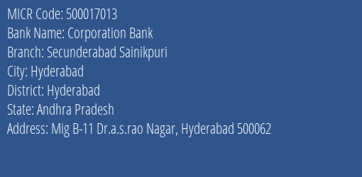 Corporation Bank Secunderabad Sainikpuri MICR Code