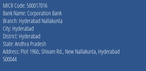 Corporation Bank Hyderabad Nallakunta MICR Code