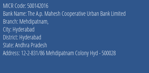 The A.p. Mahesh Cooperative Urban Bank Limited Mehdipatnam MICR Code