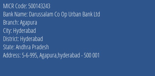 Darussalam Co Op Urban Bank Ltd Agapura MICR Code