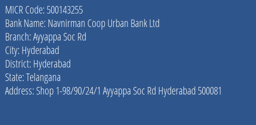 Navnirman Coop Urban Bank Ltd Ayyappa Soc Rd MICR Code