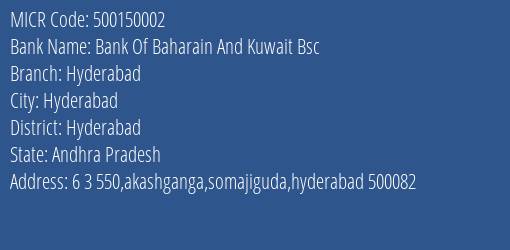 Bank Of Bahrain And Kuwait Hyderabad MICR Code