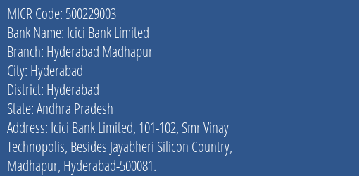 Icici Bank Limited Hyderabad Madhapur MICR Code
