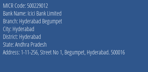 Icici Bank Limited Hyderabad Begumpet MICR Code