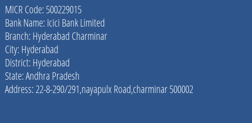 Icici Bank Limited Hyderabad Charminar MICR Code