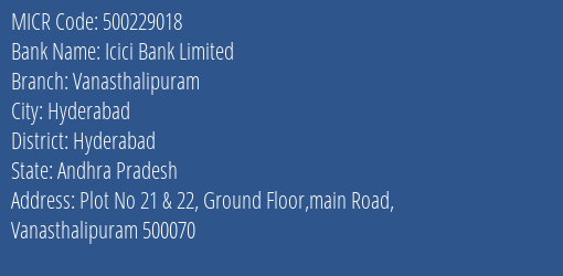 Icici Bank Limited Vanasthalipuram MICR Code