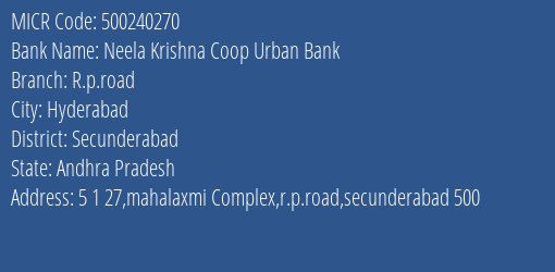 Neela Krishna Coop Urban Bank R.p.road MICR Code
