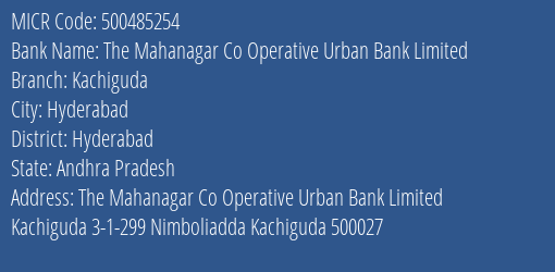 The Mahanagar Co Operative Urban Bank Limited Sanjeev Reddy Nagar MICR Code