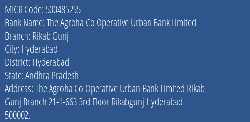 The Agroha Co Operative Urban Bank Limited Rikab Gunj MICR Code