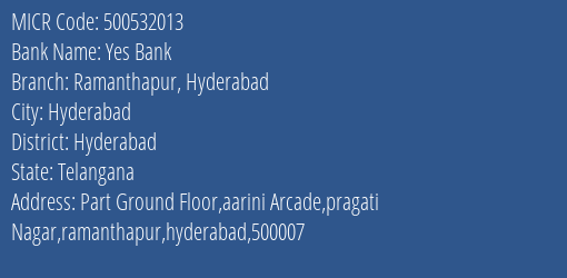 Yes Bank Ramanthapur Hyderabad MICR Code
