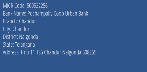 Pochampally Coop Urban Bank Chandur MICR Code