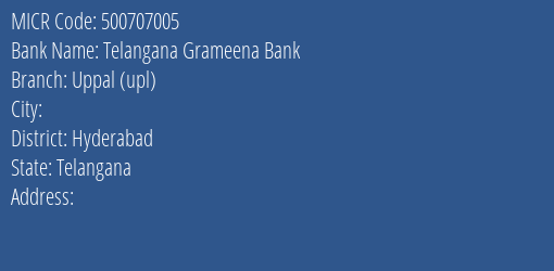 Telangana Grameena Bank Uppal Upl MICR Code