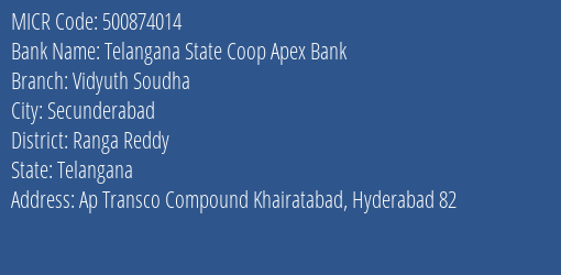 Telangana State Coop Apex Bank Vidyuth Soudha MICR Code