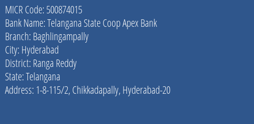 Telangana State Coop Apex Bank Baghlingampally MICR Code