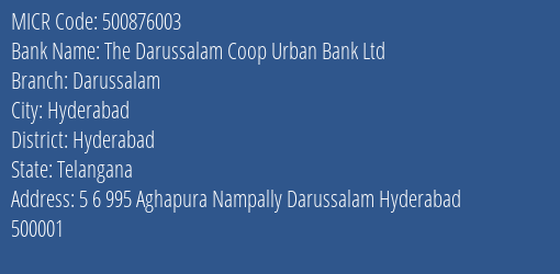 The Darussalam Coop Urban Bank Ltd Darussalam MICR Code