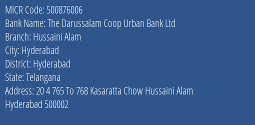 The Darussalam Coop Urban Bank Ltd Hussaini Alam MICR Code