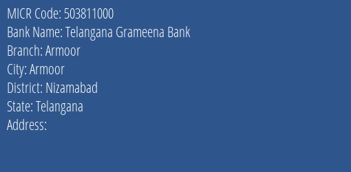 Telangana Grameena Bank Armoor MICR Code
