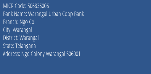 Warangal Urban Coop Bank Ngo Col MICR Code