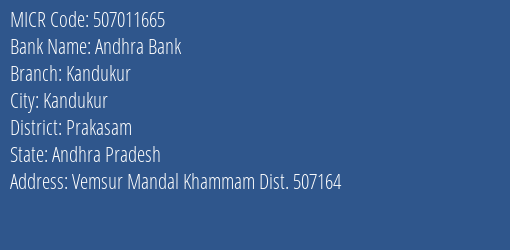 Andhra Bank Kandukur Branch Address Details and MICR Code 507011665