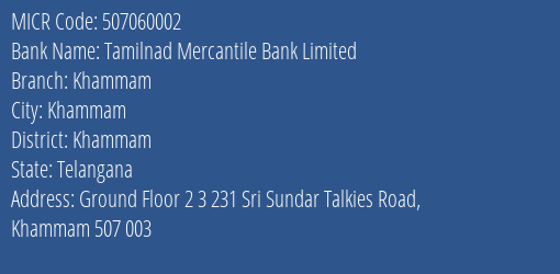Tamilnad Mercantile Bank Limited Khammam MICR Code