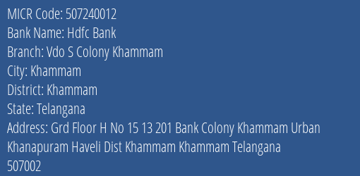 Hdfc Bank Vdo S Colony Khammam MICR Code