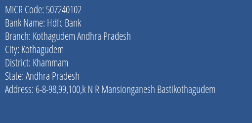 Hdfc Bank Kothagudem Andhra Pradesh MICR Code