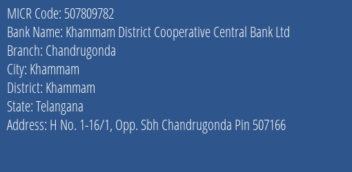 The Andhra Pradesh State Cooperative Bank Limited Dcc Bank Khammam Chandrugonda MICR Code