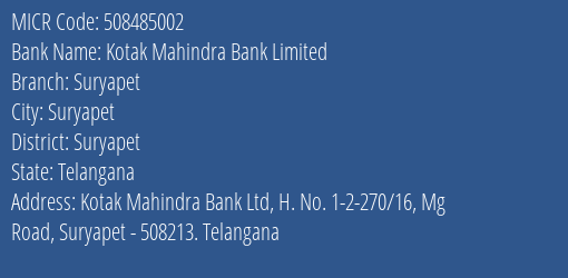 Kotak Mahindra Bank Limited Suryapet MICR Code
