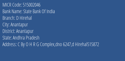 State Bank Of India D Hirehal Branch Address Details and MICR Code 515002046