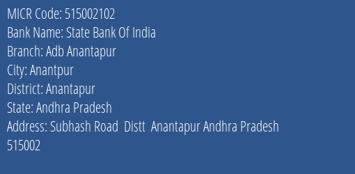 State Bank Of India Adb Anantapur Branch Address Details and MICR Code 515002102