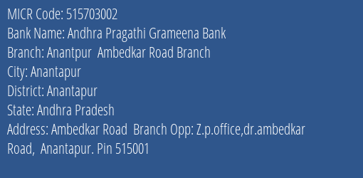 Andhra Pragathi Grameena Bank Anantpur Ambedkar Road Branch MICR Code