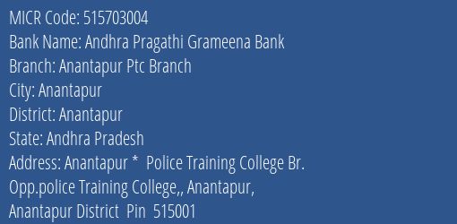 Andhra Pragathi Grameena Bank Anantapur Ptc Branch MICR Code