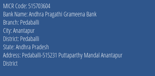 Andhra Pragathi Grameena Bank Pedaballi Branch Address Details and MICR Code 515703604