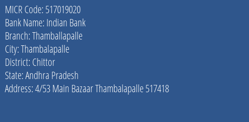 Indian Bank Thamballapalle Branch Address Details and MICR Code 517019020