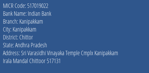 Indian Bank Kanipakkam Branch Address Details and MICR Code 517019022