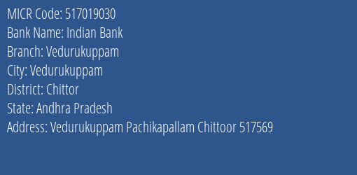 Indian Bank Vedurukuppam Branch Address Details and MICR Code 517019030