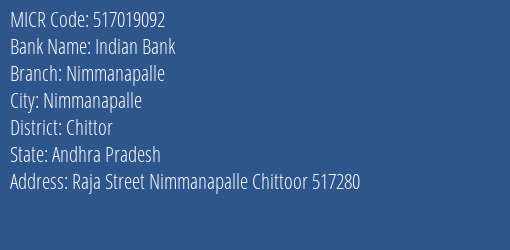 Indian Bank Nimmanapalle Branch Address Details and MICR Code 517019092