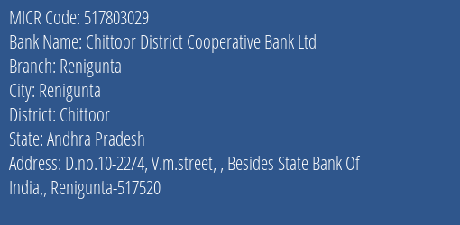 Chittoor District Cooperative Bank Ltd Renigunta MICR Code