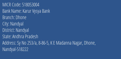 Karur Vysya Bank Dhone MICR Code