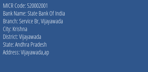State Bank Of India Service Br Vijayawada MICR Code