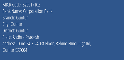 Corporation Bank Guntur MICR Code