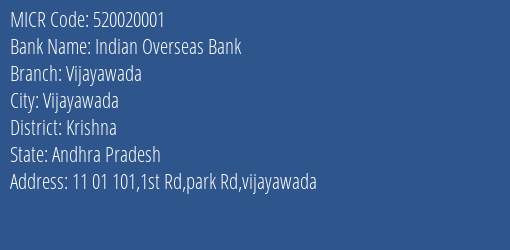 Indian Overseas Bank Vijayawada MICR Code