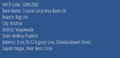 Coastal Local Area Bank Ltd Rtgs Ho MICR Code