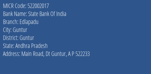 State Bank Of India Edlapadu Branch Address Details and MICR Code 522002017
