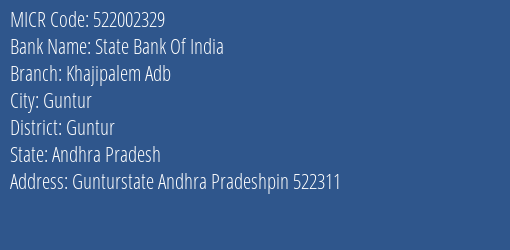 State Bank Of India Khajipalem Adb Branch Address Details and MICR Code 522002329